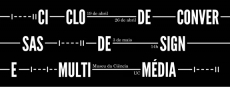 Ciclo de Conversas Design+Multimédia
