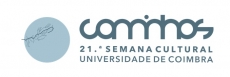 21.ª SEMANA CULTURAL DA UNIVERSIDADE DE COIMBRA